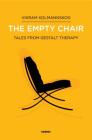 The Empty Chair: Tales from Gestalt Therapy By Vikram Kolmannskog Cover Image