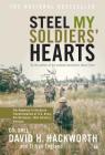 Steel My Soldiers' Hearts: The Hopeless to Hardcore Transformation of U.S. Army, 4th Battalion, 39th Infantry, Vietnam Cover Image