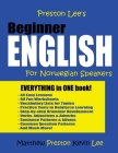 Preston Lee's Beginner English For Norwegian Speakers By Kevin Lee, Matthew Preston Cover Image