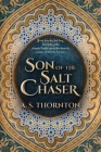 Son of the Salt Chaser (The Salt Chasers #2) By A. S. Thornton Cover Image