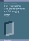 X-Ray Fluorescence Multi-Element Dynamic and Still Imaging Cover Image