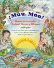 Muu, Moo! Rimas de animales/Animal Nursery Rhymes: Bilingual Spanish-English Cover Image