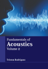 Fundamentals of Acoustics: Volume 2 Cover Image