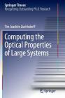 Computing the Optical Properties of Large Systems (Springer Theses) Cover Image