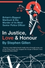 In Justice, Love & Honour By Stephen Gillen, Joe Loney (Foreword by) Cover Image