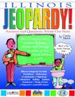 Illinois Jeopardy !: Answers & Questions about Our State! Cover Image