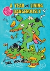 A Year of Living Dangerously Cover Image