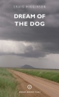 Dream of the Dog (Oberon Modern Plays) By Craig Higginson Cover Image