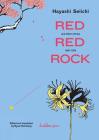 Red Red Rock By Seiichi Hayashi Cover Image