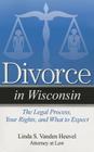 Divorce in Wisconsin: The Legal Process, Your Rights, and What to Expect Cover Image