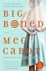 Big Boned (Heather Wells Mysteries #3) By Meg Cabot Cover Image