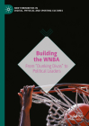 Building the WNBA: From Dunking Divas to Political Leaders (New Femininities in Digital) Cover Image