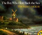 The Boy Who Held Back the Sea By Thomas Locker, Lenny Hort Cover Image