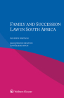 Family and Succession Law in South Africa By Jacqueline Heaton, Anneliese Roos Cover Image