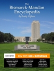 The Bismarck-Mandan Encyclopedia: Facts and pictures on more than 300 terms, past and present. Cover Image