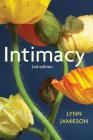 Intimacy: Personal Relationships in Modern Societies By Lynn Jamieson Cover Image