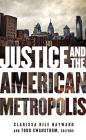 Justice and the American Metropolis (Globalization and Community) Cover Image
