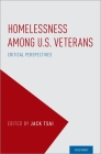 Homelessness Among U.S. Veterans: Critical Perspectives Cover Image