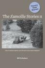 The Lamoille Stories II By Bill Schubart, Ruth Sylvester (Editor), Claire Hancock (As Told by) Cover Image