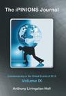The iPINIONS Journal: Commentaries on the Global Events of 2013-Volume IX Cover Image