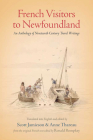French Visitors to Newfoundland: An Anthology of Nineteenth Century Travel Writings (Social and Economic Papers #31) Cover Image