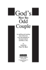 God's Not So Odd Couple: The Lords Work By Paul Rice Cover Image