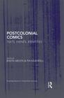 Postcolonial Comics: Texts, Events, Identities Cover Image
