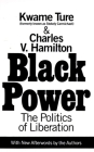 Black Power: Politics of Liberation in America By Charles V. Hamilton, Kwame Ture Cover Image