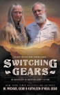 Switching Gears: An Anthology of Western Short Fiction By W. Michael Gear, Kathleen O'Neal Gear Cover Image