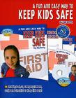 A Fun and Easy Way to Keep Kids Safe Kit (Fun and Easy Kits) Cover Image