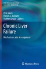 Chronic Liver Failure: Mechanisms and Management (Clinical Gastroenterology) Cover Image