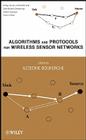 Algorithms and Protocols for Wireless Sensor Networks By Azzedine Boukerche (Editor) Cover Image