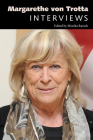 Margarethe von Trotta: Interviews (Conversations with Filmmakers) By Monika Raesch (Editor) Cover Image