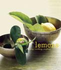 Lemons: Growing, Cooking, Crafting Cover Image