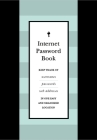 Internet Password Book: Keep Track of Usernames, Passwords, and Web Addresses in One Easy and Organized Location (Creative Keepsakes #9) By Editors of Chartwell Books Cover Image