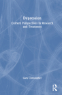 Depression: Current Perspectives in Research and Treatment Cover Image