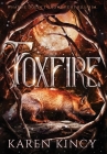 Foxfire By Karen Kincy Cover Image