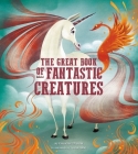 The Great Book of Fantastic Creatures: Volume 3 By Giuseppe Danna, Anna Láng (Illustrator) Cover Image