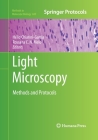 Light Microscopy: Methods and Protocols (Methods in Molecular Biology #689) Cover Image