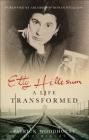 Etty Hillesum: A Life Transformed By Patrick Woodhouse Cover Image