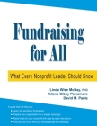 Fundraising for All: What Every Nonprofit Leader Should Know By Linda Wise McNay Cover Image
