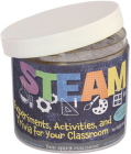 STEAM In a Jar®: Experiments, Activities, and Trivia for Your Classroom By Garth Sundem Cover Image