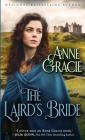 The Laird's Bride: A Scottish marriage of convenience story By Anne Gracie Cover Image