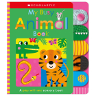 My Busy Animal Book: Scholastic Early Learners (Touch and Explore) By Scholastic Early Learners Cover Image