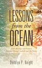 LESSONS From The OCEAN By Donalyn P. Knight Cover Image