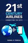 21st Century Airlines: Connecting the Dots Cover Image