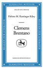 Clemens Brentano (Sammlung Metzler) By Helene M. Kastinger Riley Cover Image
