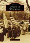 Greeks of Worcester (Images of America) By Christopher J. Helali Cover Image