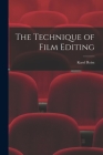 The Technique of Film Editing By Karel Reisz Cover Image