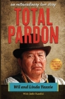 Total Pardon: An Extraordinary Love Story Cover Image